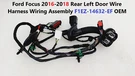 Ford Focus 2016-2018 Rear Left Door Wire Harness Wiring Assembly F1EZ-14632-EF. Fixed Price $45.00.