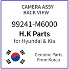 Genuine 99241-M6000 Camera Assy-back View For Hyundai / Kia. Fixed Price $217.99.