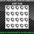 1976+ Cadillac Seville Interior Engine Harness Wire Loom Clip Retainers 1/2" Gm. Fixed Price $14.36.