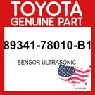 Toyota Genuine 89341-78010-B1 Sensor Ultrasonic 8934178010B1 Oem. Fixed Price $113.78.