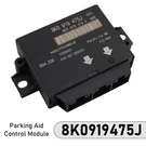 Parking Aid Control Module 8K0919475J For Audi Q5 A4 A5 B8 2009-2012. Fixed Price $34.69.