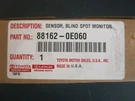 Oem Lexus 2016-2019 RX350 RX450H Left Right Rear Blind Spot Monitor Sensor. Fixed Price $149.95.