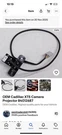 Oem Cadillac XT5 Camera Projector 84012687. Fixed Price $120.00.
