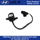 99240S1510 Genuine Rear Back View Camera Unit Assy For Hyundai Santa Fe 21-23. Fixed Price $166.50.