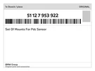 Genuine Bmw Set Of Mounts For Pdc Sensor 51-12-7-953-922 New. Fixed Price $49.37.