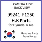 Genuine 99241-P1250 Camera Assy-back View For Hyundai / Kia. Fixed Price $211.99.