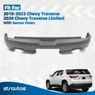 For 2018-2024 Chevrolet Traverse Rear Bumper Cover With Park Assist Sensor Holes. Fixed Price $237.99.