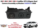 2020 2021 2022 2023 2024 2025 Cadillac XT5 Rear Camera View W/washer 84899313. Fixed Price $100.00.
