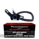 For Nissan Armada (2011-2012) Backup Camera Oe Part # 28442-ZZ50A, 28442-ZZ51A. Fixed Price $182.49.