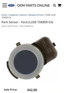 Parking Aid Sensor LU5Z-15K859-ACA Ford. Fixed Price $22.00.
