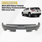 Rear Bumper Cover For 2018-2024 Chevrolet Traverse With Park Assist Sensor Holes. Fixed Price $242.99.
