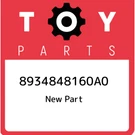 89348-48160-A0 Toyota Retainer Ultrasonic 8934848160A0, New Genuine Oem Part. Fixed Price $18.28.